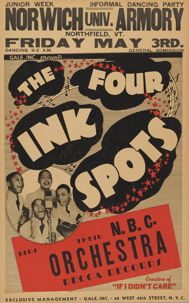 Poster on heavy cardboard stock advertising a performace of The Four Ink Spots plus the N.B.C. Orchestra in Northfield, VT at the Norwich University Armory on May 3rd.